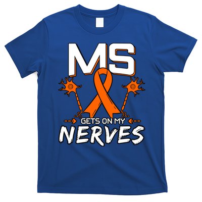 Ms Gets On My Nerves Multiple Sclerosis Awareness Survivor Cool Gift T-Shirt