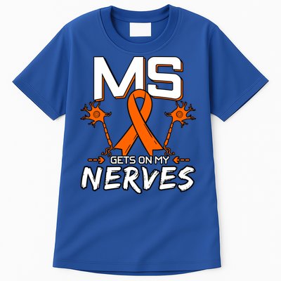 Ms Gets On My Nerves Multiple Sclerosis Awareness Survivor Cool Gift Tall T-Shirt