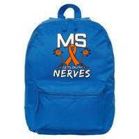 Ms Gets On My Nerves Multiple Sclerosis Awareness Survivor Cool Gift 16 in Basic Backpack