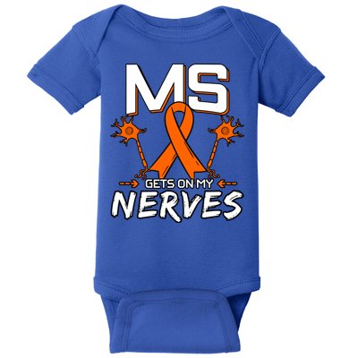 Ms Gets On My Nerves Multiple Sclerosis Awareness Survivor Cool Gift Baby Bodysuit