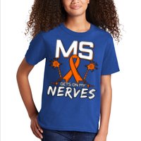 Ms Gets On My Nerves Multiple Sclerosis Awareness Survivor Cool Gift Kids T-Shirt