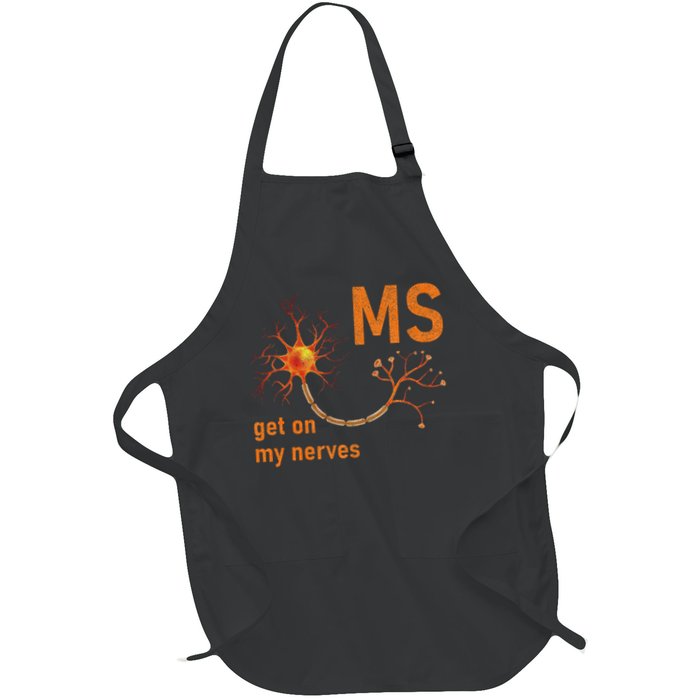 MS Get On My Nerves Neuron Humor Awareness Humor Neurons Apron