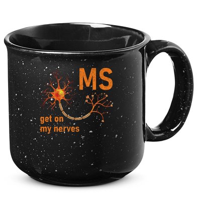 MS Get On My Nerves Neuron Humor Awareness Humor Neurons 15oz Campfire Ceramic Mug