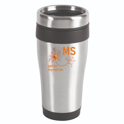 MS Get On My Nerves Neuron Humor Awareness Humor Neurons 16oz Travel Tumbler