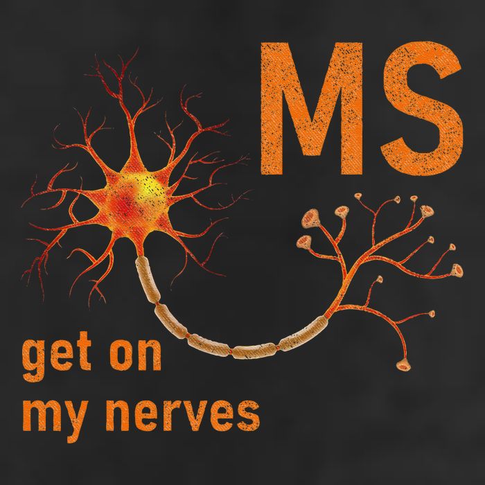 MS Get On My Nerves Neuron Humor Awareness Humor Neurons Tumbler