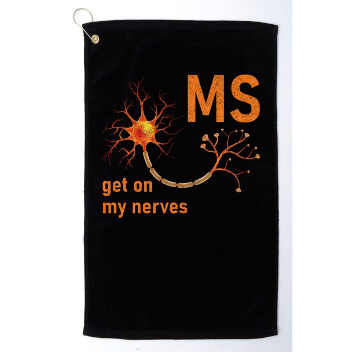 MS Get On My Nerves Neuron Humor Awareness Humor Neurons Golf Towel