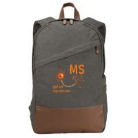 MS Get On My Nerves Neuron Humor Awareness Humor Neurons Cotton Canvas Backpack