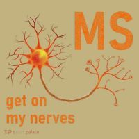 MS Get On My Nerves Neuron Humor Awareness Humor Neurons Magnet