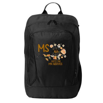 MS Gets On My Nerves Multiple Sclerosis Awareness City Backpack