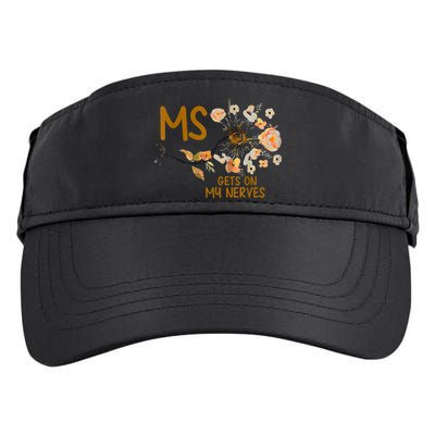 MS Gets On My Nerves Multiple Sclerosis Awareness Adult Drive Performance Visor
