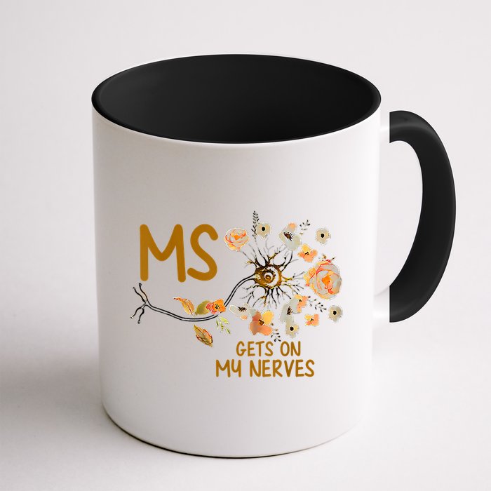 MS Gets On My Nerves Multiple Sclerosis Awareness Mug