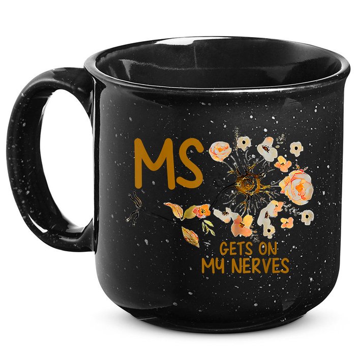 MS Gets On My Nerves Multiple Sclerosis Awareness 15oz Campfire Ceramic Mug