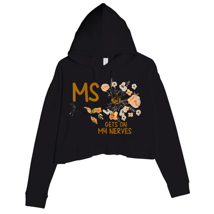 MS Gets On My Nerves Multiple Sclerosis Awareness Crop Fleece Hoodie