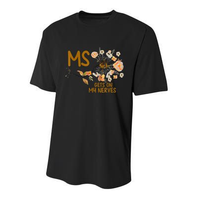 MS Gets On My Nerves Multiple Sclerosis Awareness Youth Performance Sprint T-Shirt