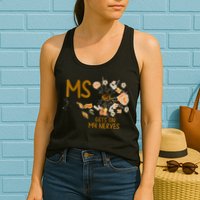 MS Gets On My Nerves Multiple Sclerosis Awareness Womens Tank Top