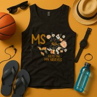 MS Gets On My Nerves Multiple Sclerosis Awareness Tank Top