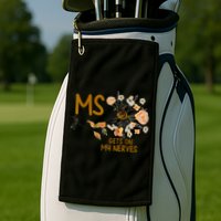 MS Gets On My Nerves Multiple Sclerosis Awareness Golf Towel