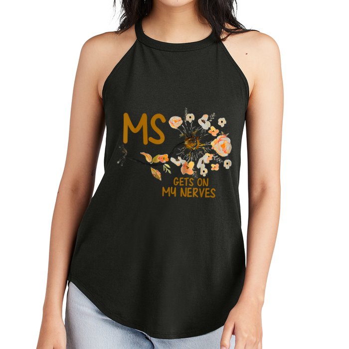 MS Gets On My Nerves Multiple Sclerosis Awareness Women's Perfect Tri Rocker Tank