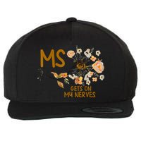 MS Gets On My Nerves Multiple Sclerosis Awareness Wool Snapback Cap