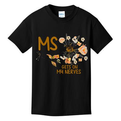MS Gets On My Nerves Multiple Sclerosis Awareness Kids T-Shirt