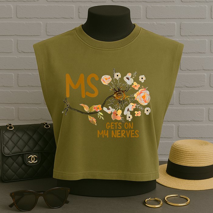 MS Gets On My Nerves Multiple Sclerosis Awareness Garment-Dyed Women's Muscle Tee