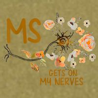 MS Gets On My Nerves Multiple Sclerosis Awareness Garment-Dyed Women's Muscle Tee