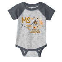 MS Gets On My Nerves Multiple Sclerosis Awareness Infant Baby Jersey Bodysuit