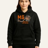 MS Get On My Nerves Multiple Sclerosis Awareness Hoodie