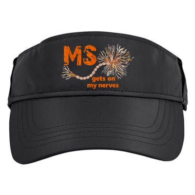 MS Get On My Nerves Multiple Sclerosis Awareness Adult Drive Performance Visor
