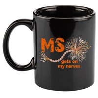 MS Get On My Nerves Multiple Sclerosis Awareness 11oz C Handle Ceramic Mug