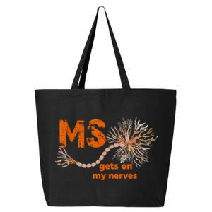 MS Get On My Nerves Multiple Sclerosis Awareness 25L Jumbo Tote