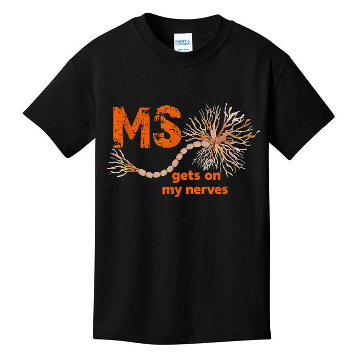 MS Get On My Nerves Multiple Sclerosis Awareness Kids T-Shirt