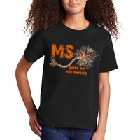 MS Get On My Nerves Multiple Sclerosis Awareness Kids T-Shirt