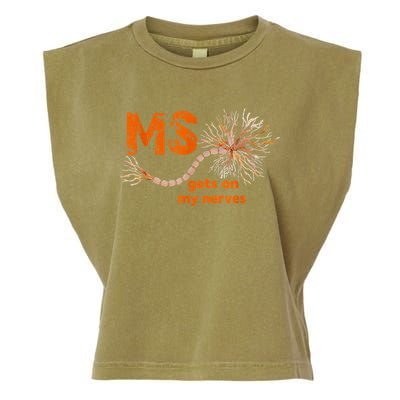 MS Get On My Nerves Multiple Sclerosis Awareness Garment-Dyed Women's Muscle Tee