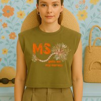 MS Get On My Nerves Multiple Sclerosis Awareness Garment-Dyed Women's Muscle Tee