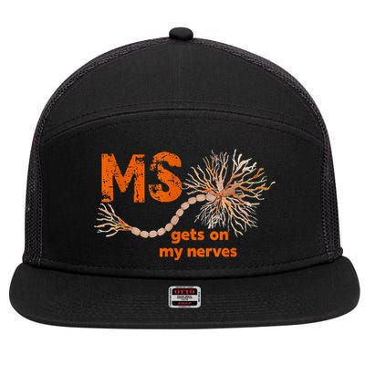 MS Get On My Nerves Multiple Sclerosis Awareness 7 Panel Mesh Trucker Snapback Hat