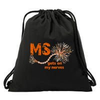 MS Get On My Nerves Multiple Sclerosis Awareness Drawstring Bag