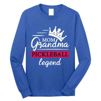 Mom Grandma Pickleball Legend Funny Meaningful Gift Long Sleeve Shirt