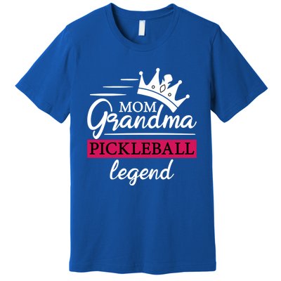 Mom Grandma Pickleball Legend Funny Meaningful Gift Premium T-Shirt