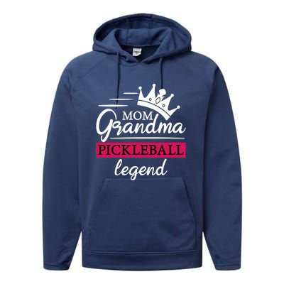 Mom Grandma Pickleball Legend Funny Meaningful Gift Performance Fleece Hoodie