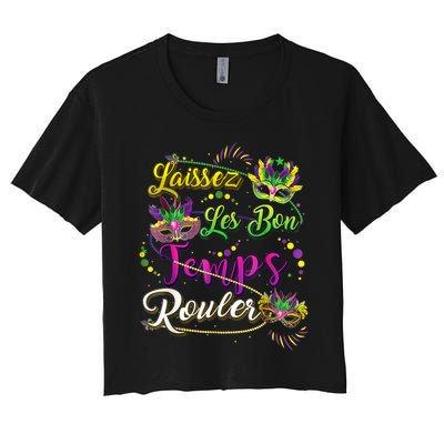 Mardi Gras Party Laissez Les Bon Temps Rouler Women Women's Crop Top Tee