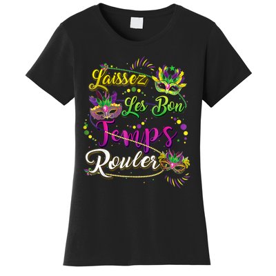 Mardi Gras Party Laissez Les Bon Temps Rouler Women Women's T-Shirt