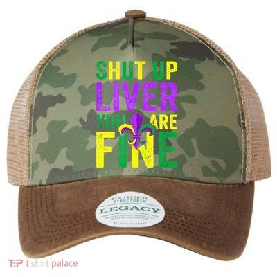 Mardi Gras Parade Out Shut Up Liver Youre Fine Legacy Tie Dye Trucker Hat