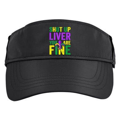 Mardi Gras Parade Out Shut Up Liver Youre Fine Adult Drive Performance Visor