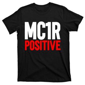 MC1R Gene Positive Funny Redhead Ginger Red Hair T-Shirt