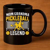 Mom Grandma Pickleball Legend 11oz C Handle Ceramic Mug