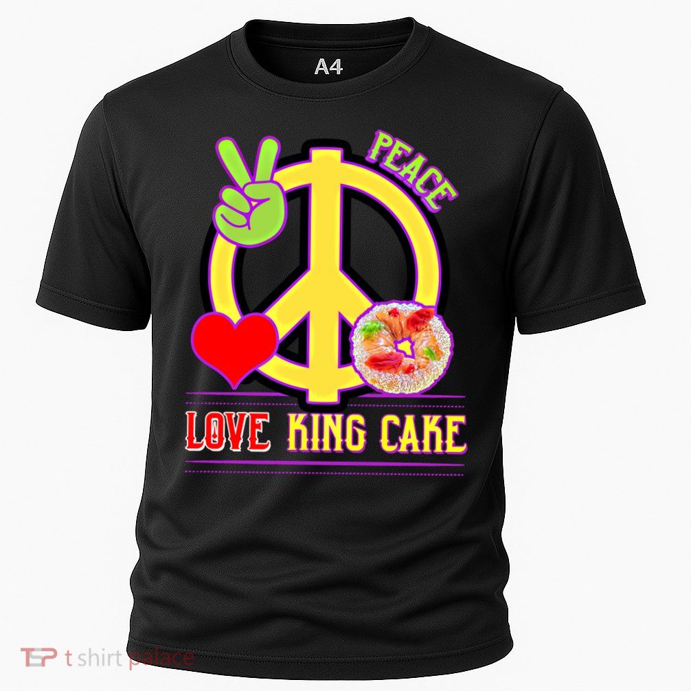 Mardi Gras Peace Love King Cake Colorful Mardi Gras Funny Meaningful Gift Performance Shirt