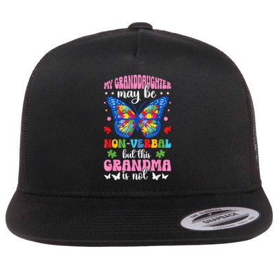 My Granddaughter Proud Autism Grandma Autism Warrior Grandma Flat Bill Trucker Hat