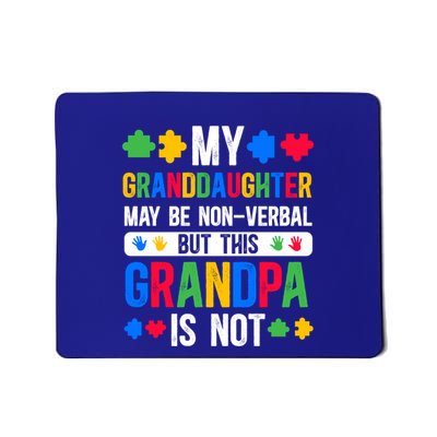 My Granddaughter Proud Autism Grandpa Autism Warrior Grandpa Cute Gift Mousepad