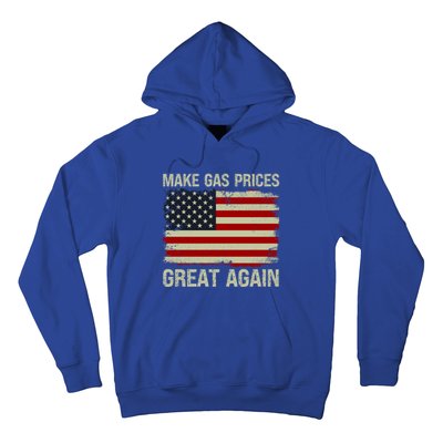 Make Gas Prices Great Again Distressed Usa Flag Gift Hoodie